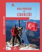 Doğa Yürüyüşü Ve Liderliği
